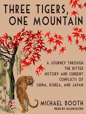 cover image of Three Tigers, One Mountain
